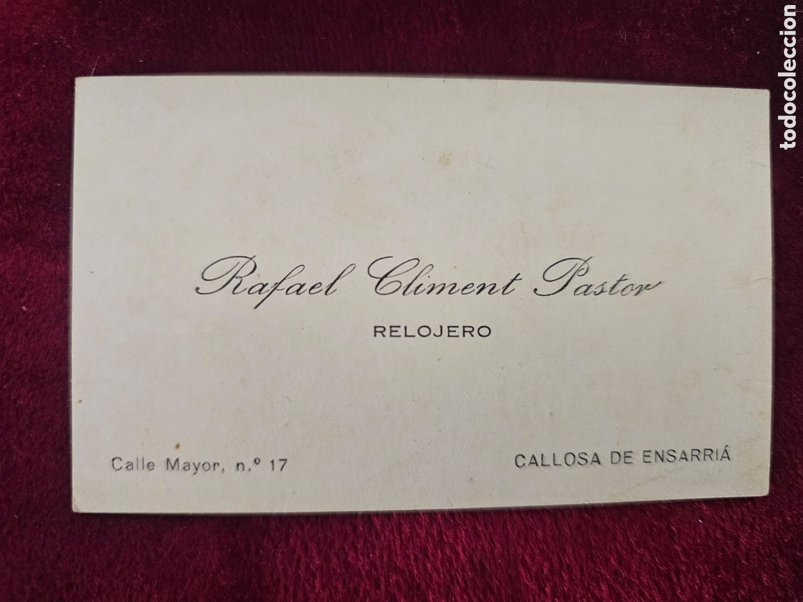 Collectionnisme Papier divers: Tarjeta Comercial Antigua Relojero Rafael Climent Pastor - Callosa de Ensarri&aacute; (Alicante)