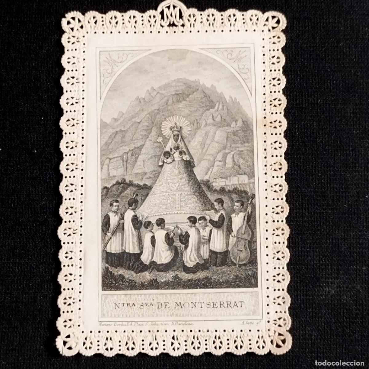 Otros art&iacute;culos de coleccionismo en papel: ESTAMPA NUESTRA SE&Ntilde;ORA VIRGEN DE MONTSERRAT CON ESCOLAPIES- PUNTILLA CALADA -