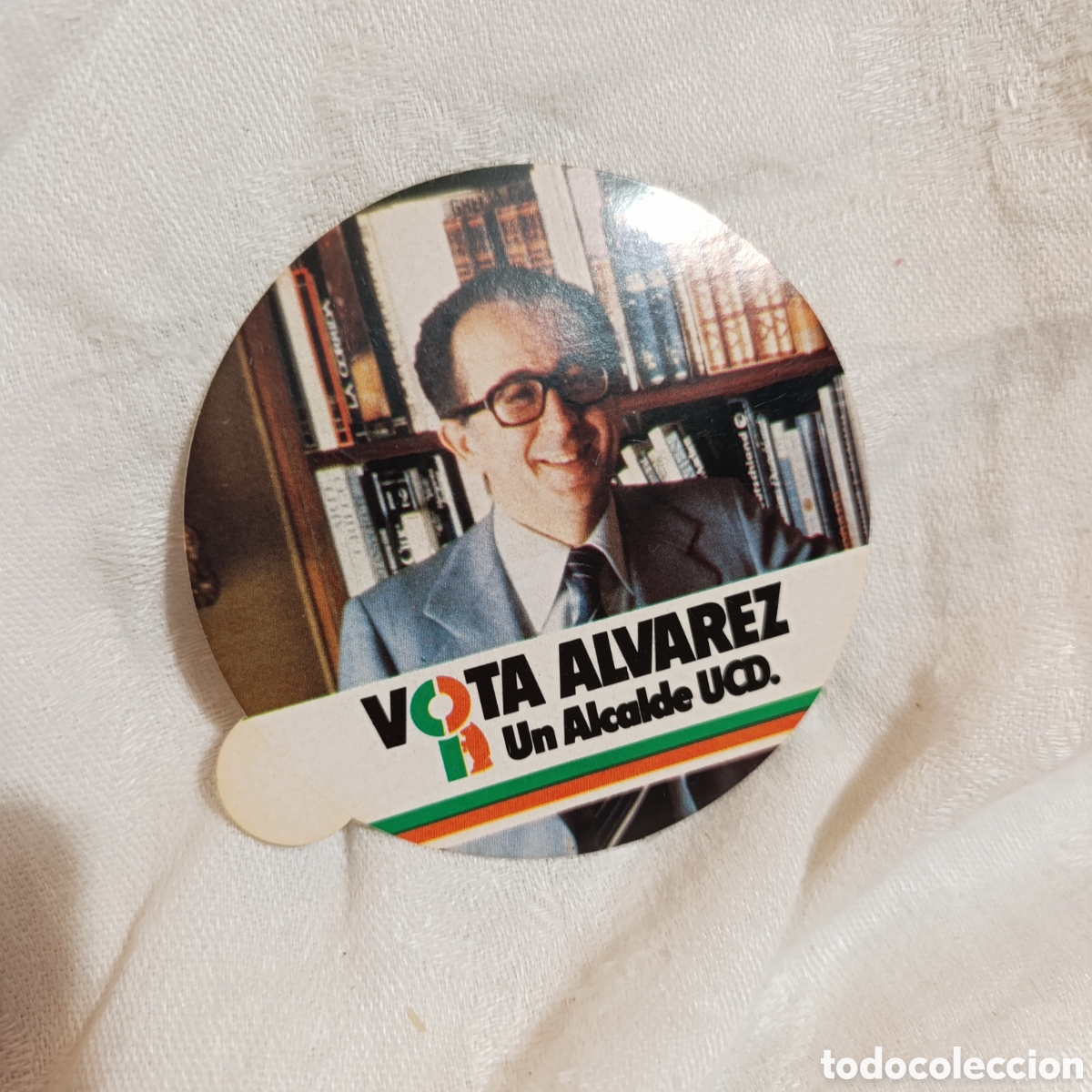Paper Collecting Others: Pegatina Electoral Hist&oacute;rica UCD 1979 - Jos&eacute; Luis &Aacute;lvarez (Candidato Alcalde de Madrid) - Transici&oacute;n