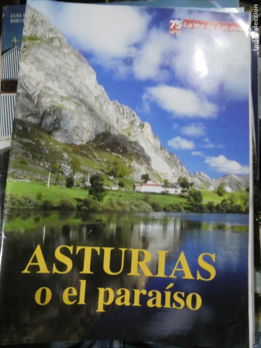 Otros art&iacute;culos de coleccionismo en papel: ASTURIAS O EL PARAISO. LA VOZ DE ASTURIAS.