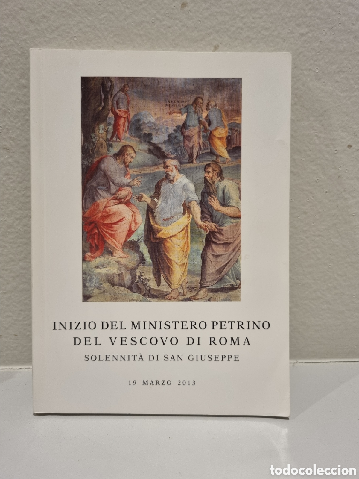 Otros art&iacute;culos de coleccionismo en papel: Folleto de la Misa del Ministerio de Inauguraci&oacute;n del Papa Francisco