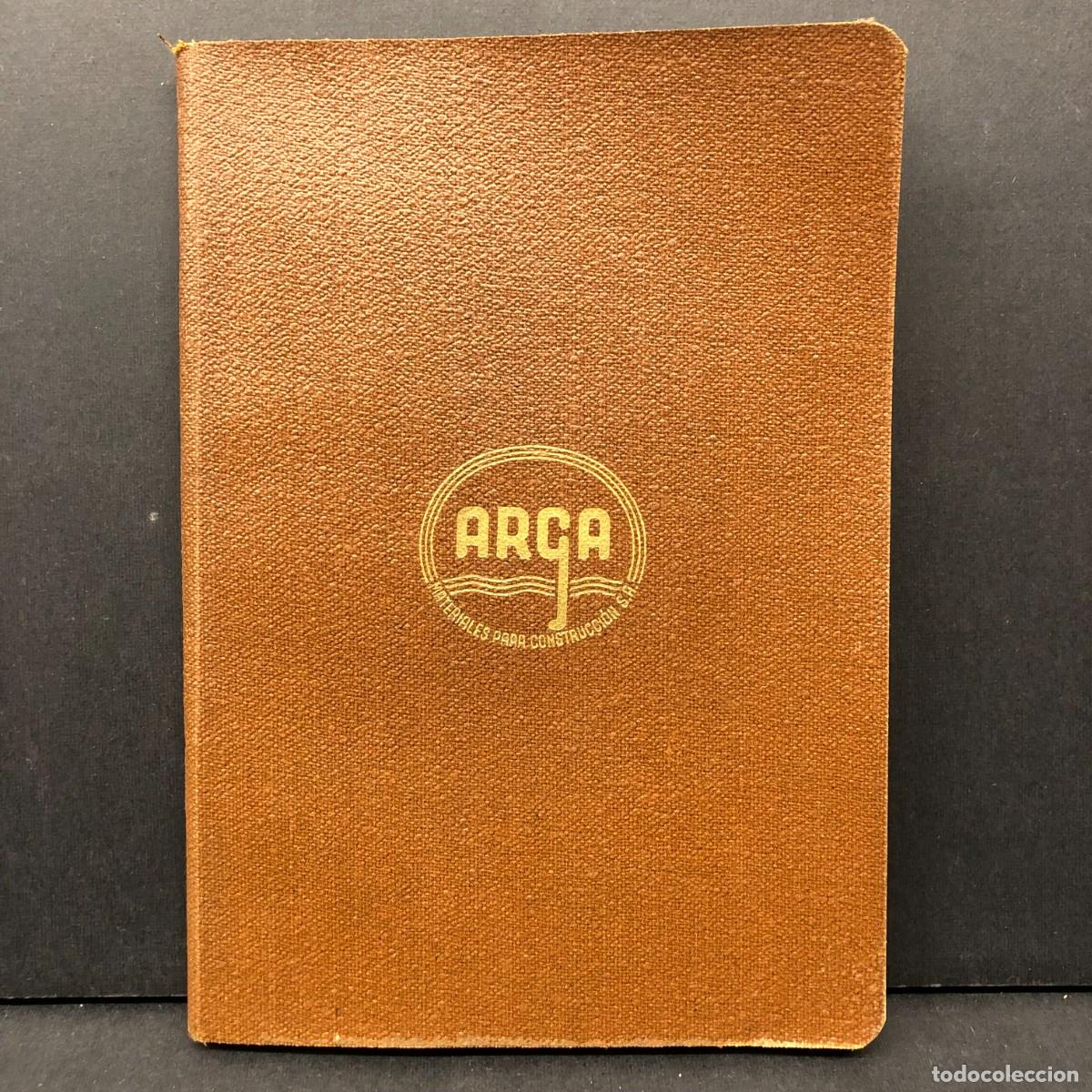 Otros art&iacute;culos de coleccionismo en papel: AGENDA DE DATOS Y NOTAS - ARGA - MATERIALES PARA LA CONSTRUCCION / 5484