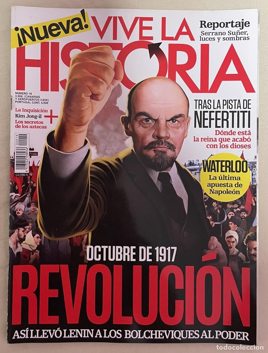 Otros art&iacute;culos de coleccionismo en papel: Revista Vive la Historia (N&ordm; 19) - Octubre de 1917: Revoluci&oacute;n