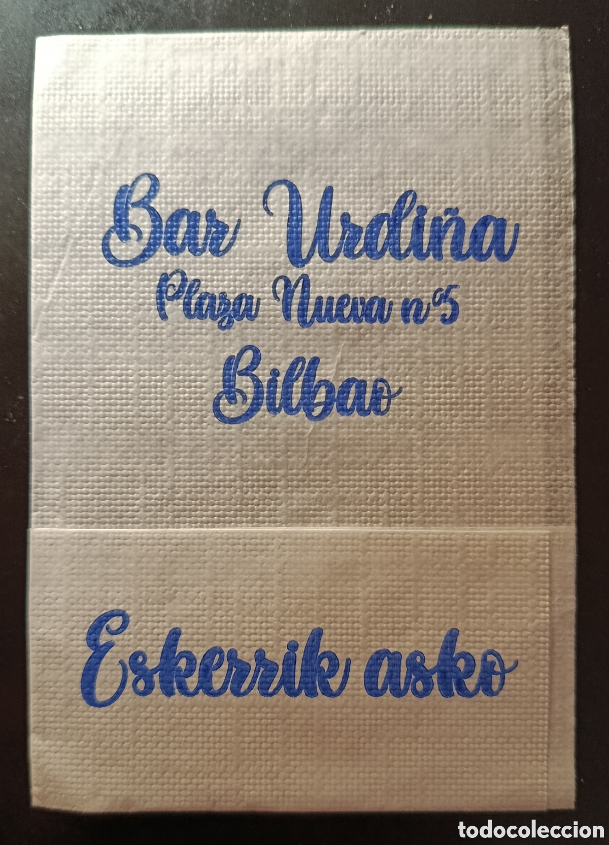 Altri oggetti di carta: SERVILLETA DE PAPEL BAR URDI&Ntilde;A/BILBAO