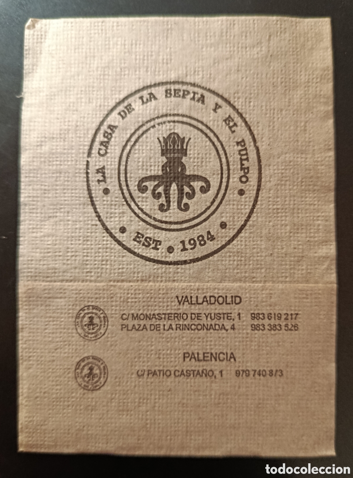 Otros art&iacute;culos de coleccionismo en papel: SERVILLETA DE PAPEL LA CASA DE LA SEPIA...../VALLADOLID
