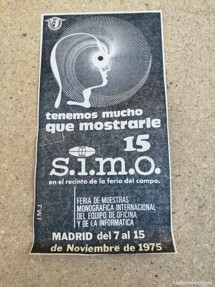 Collectionnisme Papier divers: ANUNCIO. FERIA SIMO, 1975 (MADRID)