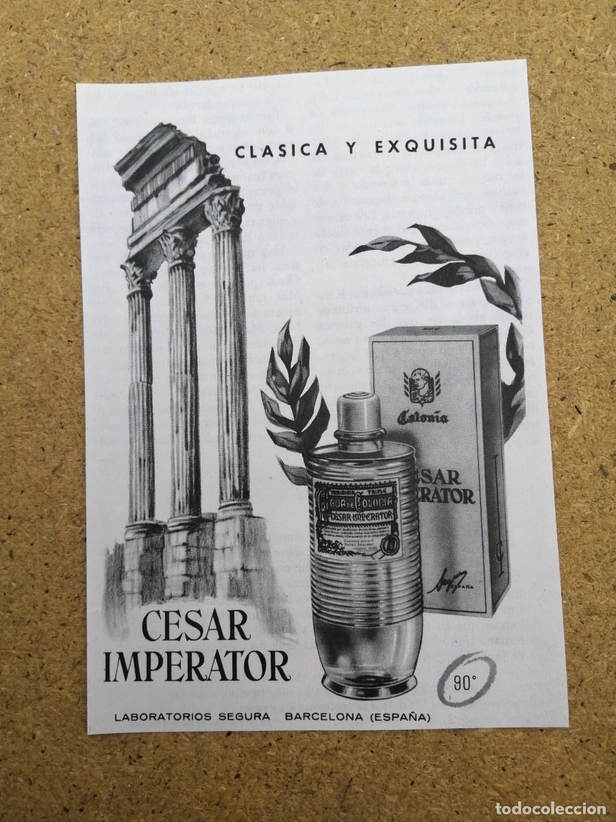 Otros art&iacute;culos de coleccionismo en papel: ANUNCIO. COLONIA CESAR IMPERATOR - Foto 1