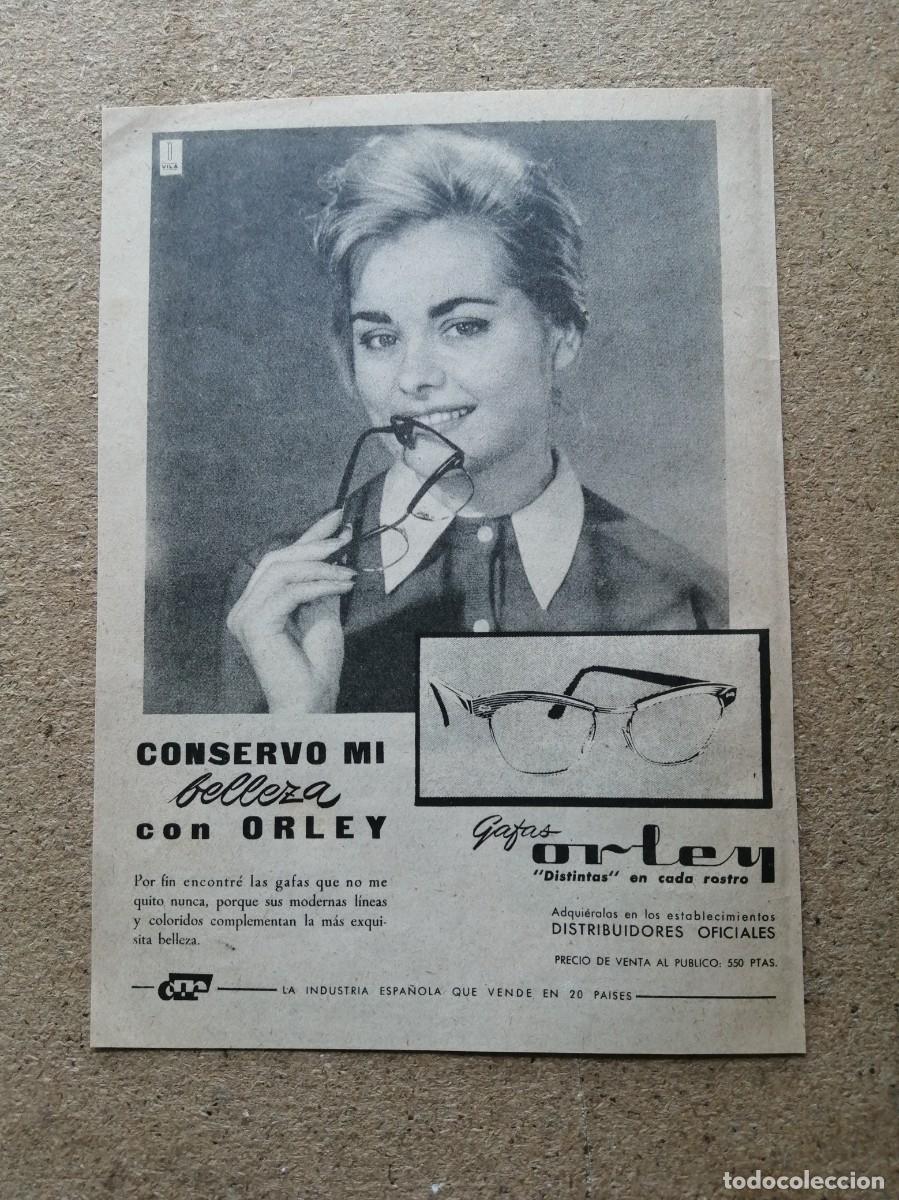 Otros art&iacute;culos de coleccionismo en papel: ANUNCIO. GAFAS ORLEY - Foto 1