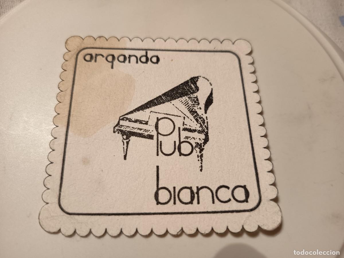 Otros art&iacute;culos de coleccionismo en papel: POSAVASOS PUB BIANCA-ARGANDA DEL REY-MADRID