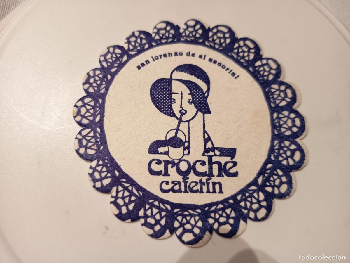 Collectionnisme Papier divers: POSAVASOS CAFETIN CROCHE-SAN LORENZO DEL ESCORIAL-MADRID