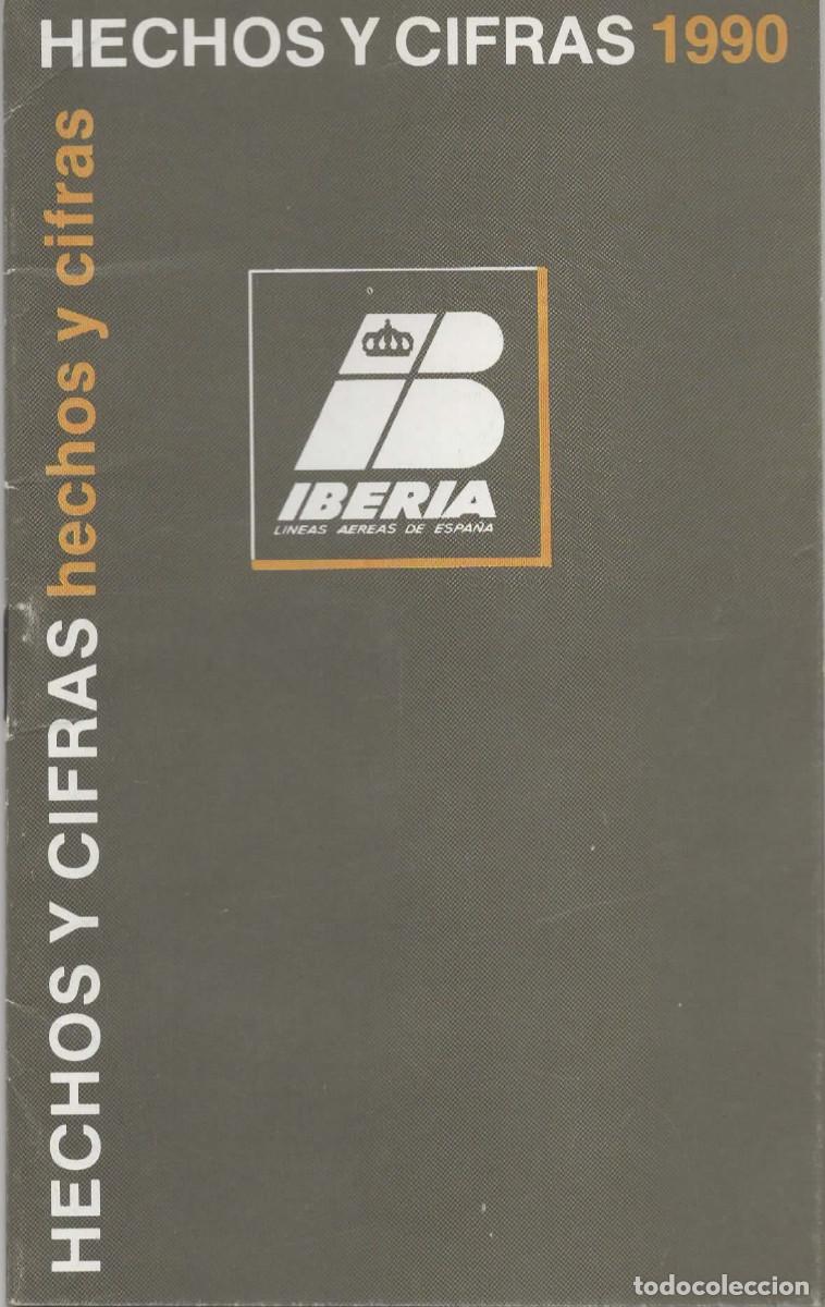 Otros art&iacute;culos de coleccionismo en papel: Iberia Hechos y Cifras 1990