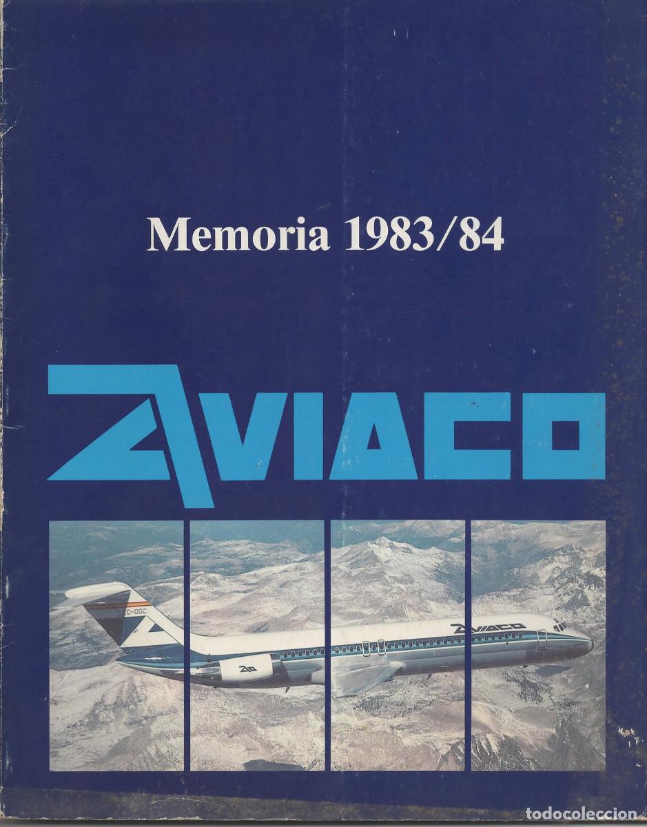 Otros art&iacute;culos de coleccionismo en papel: Aviaco Memoria 1983/1984