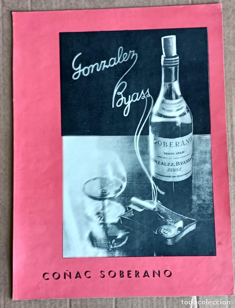 Otros art&iacute;culos de coleccionismo en papel: Propaganda CO&Ntilde;AC SOBERANO -- Gonz&aacute;lez Byas
