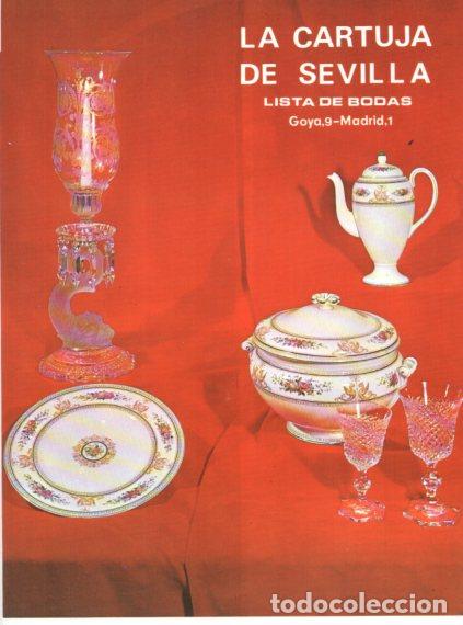 Collectionnisme Papier divers: LAMINA V55825: Publicidad La Cartuja de Sevilla lista de bodas, Madrid