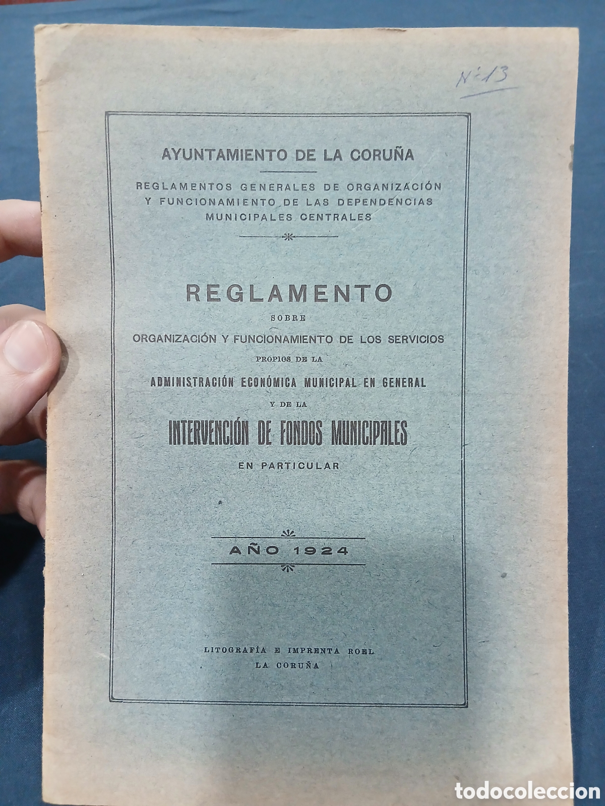 Collectionnisme Papier divers: Reglamento Intervenci&oacute;n de fondos municipales. La Coru&ntilde;a. 1924. (L135)