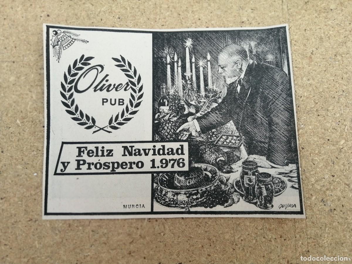 Otros art&iacute;culos de coleccionismo en papel: ANUNCIO. OLIVER PUB, MURCIA. FELIZ NAVIDAD Y PROSPERO 1976