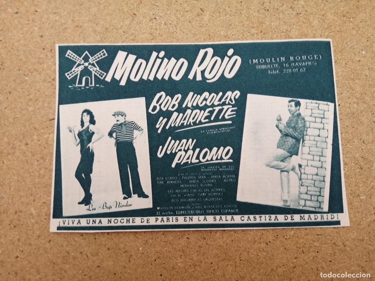 Otros art&iacute;culos de coleccionismo en papel: ANUNCIO. SALA DE FIESTAS MOLINO ROJO (MADRID) ACTUACION DE BOB NICOLAS Y MARIETTE - JUAN PALOMO