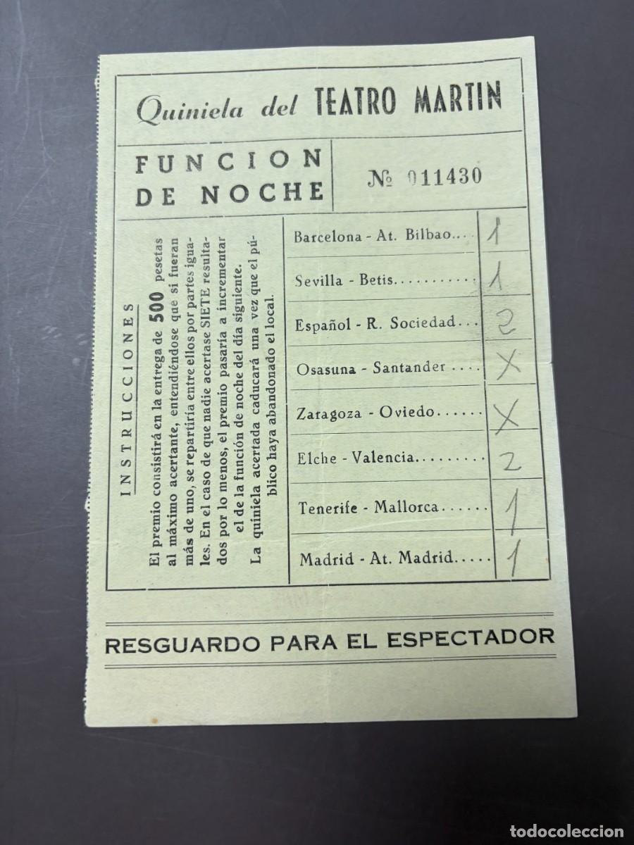 Paper Collecting Others: QUINIELA DEL TEATRO MART&Iacute;N. F&Uacute;TBOL. FUNCI&Oacute;N DE NOCHE. PREMIO 500 PESETAS. RESGUARDO