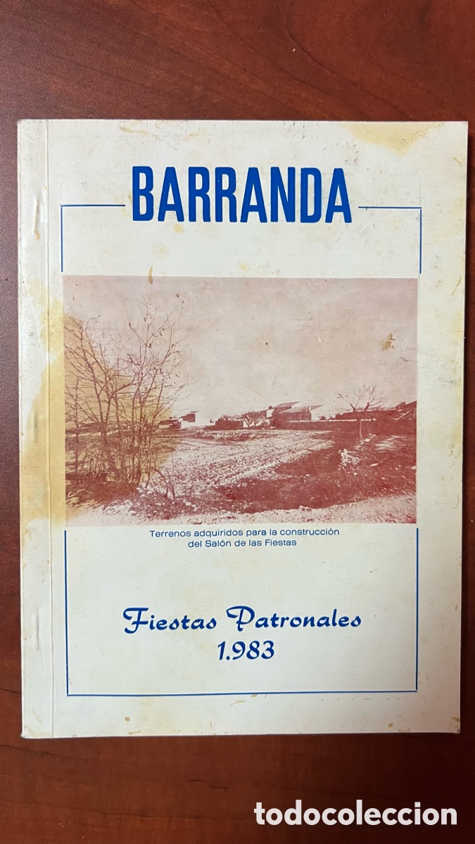 Otros art&iacute;culos de coleccionismo en papel: LIBRO FIESTAS PATRONALES BARRANDA 1983 ( MURCIA )