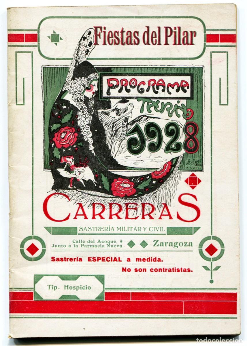 Otros art&iacute;culos de coleccionismo en papel: N/A. Fiestas del Pilar 1928. Programa Taurino. Zaragoza, Tipograf&iacute;a del Hospicio, 1928.