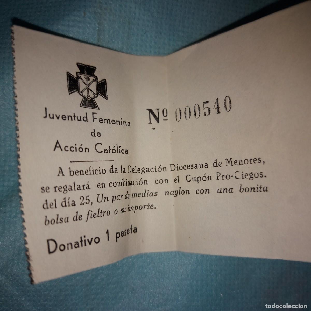 Otros art&iacute;culos de coleccionismo en papel: JUVENTUD FEMENINA DE ACCION CATOLICA , PAPELETA DONATIVO