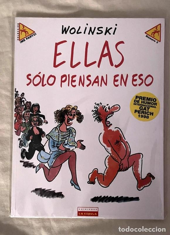 Otros art&iacute;culos de coleccionismo en papel: Ellas solo piensan en eso &ndash; Wolinski