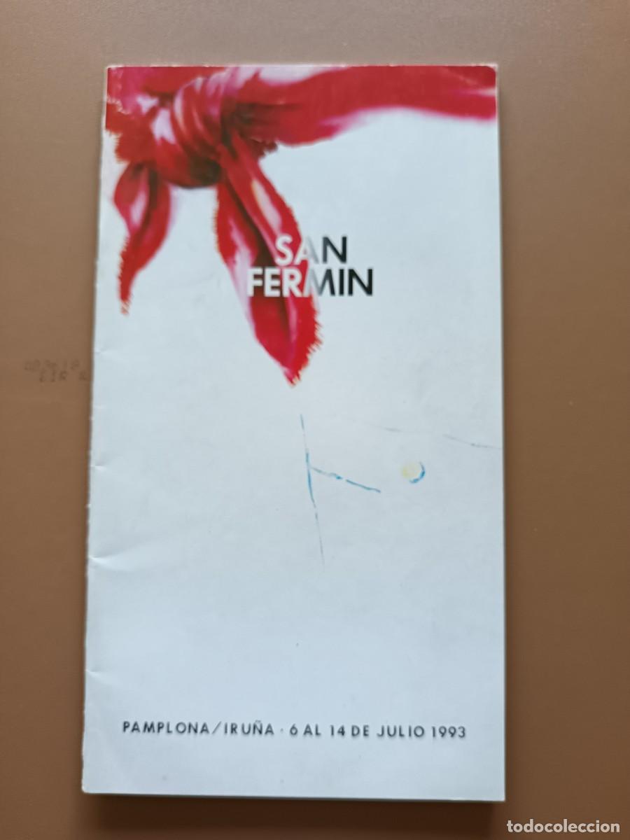Otros art&iacute;culos de coleccionismo en papel: SAN FERM&Iacute;N - A&Ntilde;O 1993