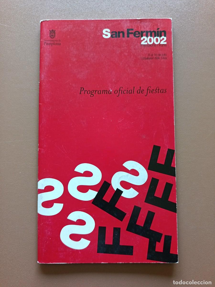 Otros art&iacute;culos de coleccionismo en papel: SAN FERM&Iacute;N - A&Ntilde;O 2002