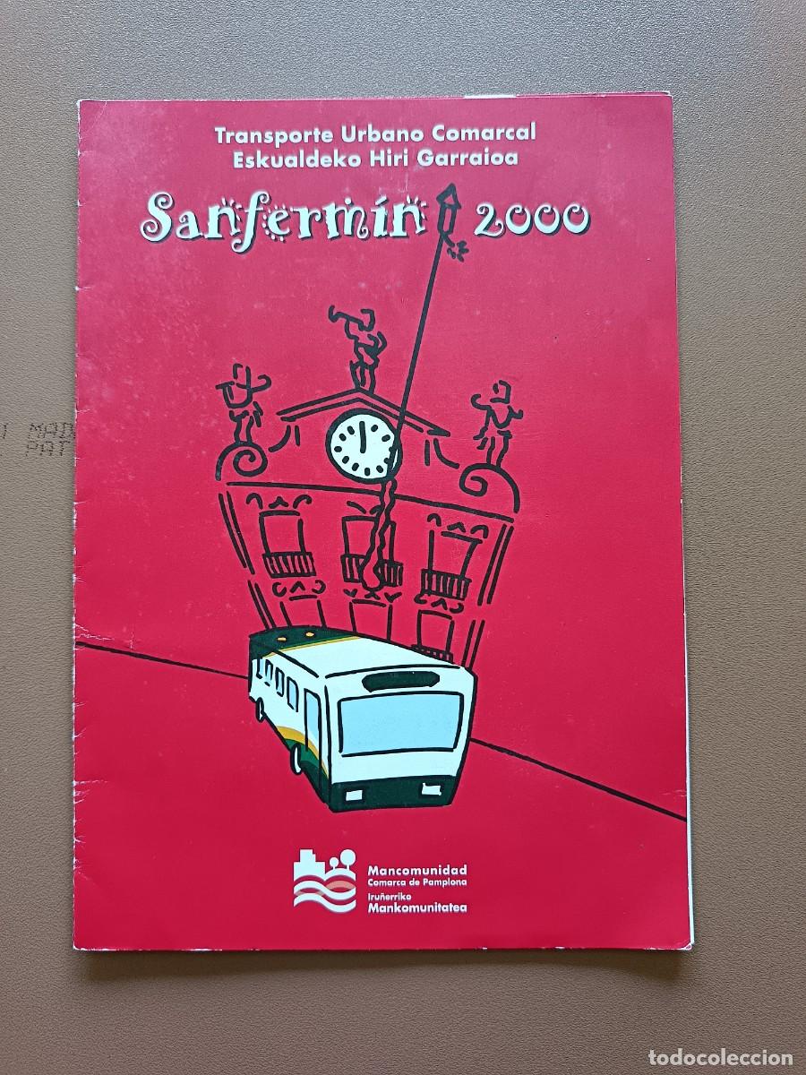Otros art&iacute;culos de coleccionismo en papel: SAN FERM&Iacute;N - A&Ntilde;O 2001- HORARIOS