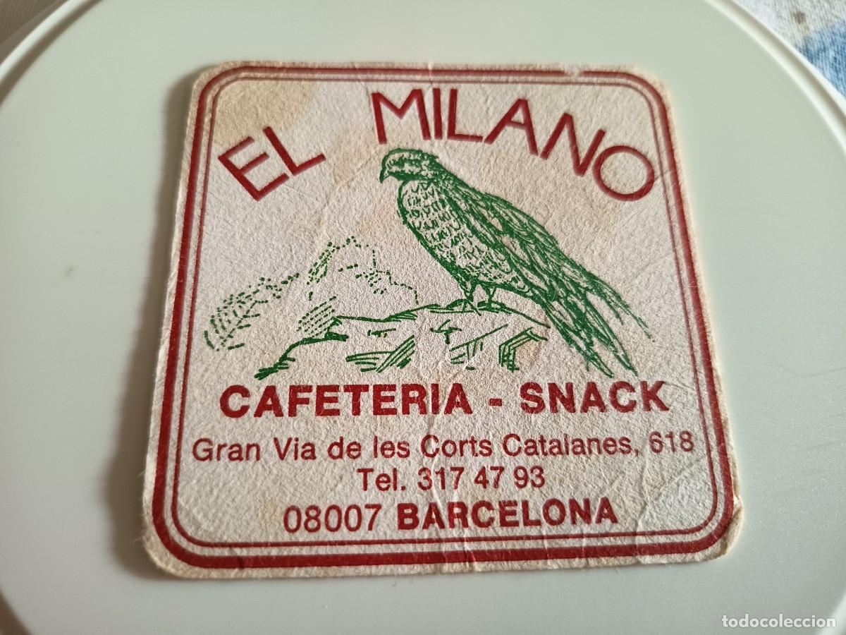 Otros art&iacute;culos de coleccionismo en papel: POSAVASOS CAFETERIA SNACK EL MILANO-BARCELONA