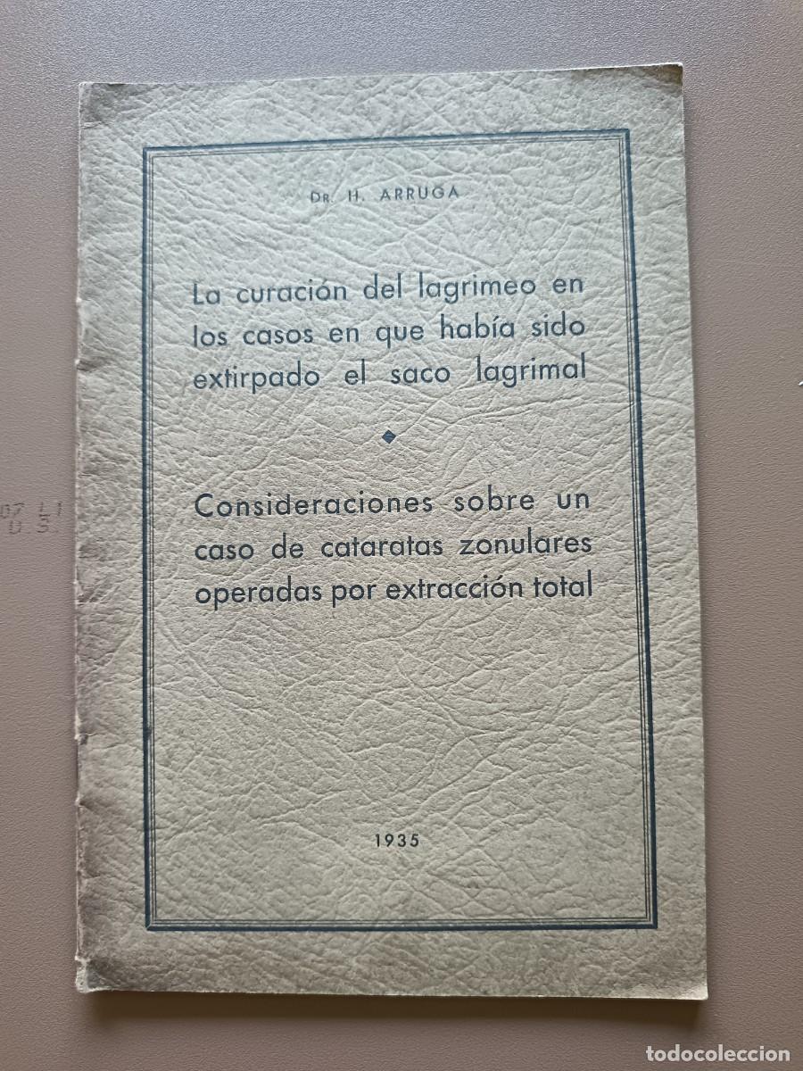 Otros art&iacute;culos de coleccionismo en papel: OFTALMOLOG&Iacute;A - DR. H. ARRUGA - 1935