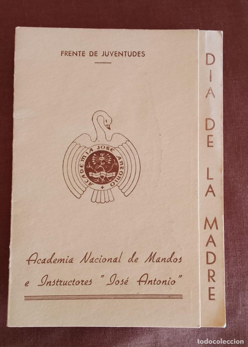 Otros art&iacute;culos de coleccionismo en papel: FELICITACION DIA DE LA MADRE. ACADEMIA NACIONAL DE MANDOS E INSTRUCTORES JOSE ANTONIO. JUVENTUDES.