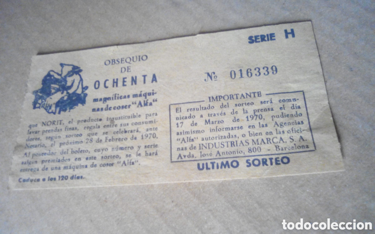 Otros art&iacute;culos de coleccionismo en papel: Boleto participaci&oacute;n sorteo de 80 m&aacute;quinas de coser &rdquo;ALFA&rdquo;. Obsequio del detergente Norit. 1970.