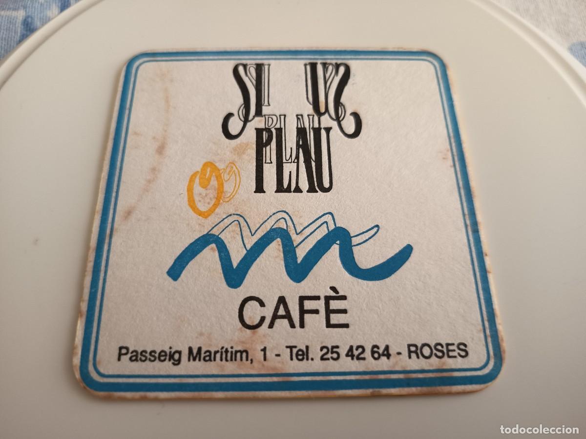 Otros art&iacute;culos de coleccionismo en papel: POSAVASOS CAFE SI US PLAU-ROSAS-GERONA