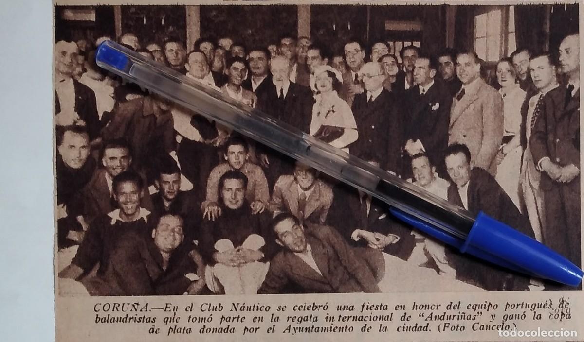 Otros art&iacute;culos de coleccionismo en papel: LA CORU&Ntilde;A CLUB NAUTICO FIESTA EQUIPO PORTUGUES BALANDRISTAS ANDURI&Ntilde;AS RECORTE PRENSA A&Ntilde;O 1935