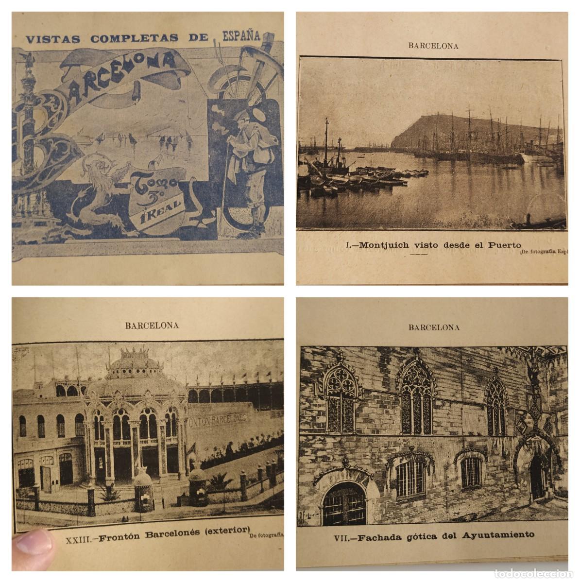 Otros art&iacute;culos de coleccionismo en papel: BARCELONA - VISTAS COMPLETAS DE ESPA&Ntilde;A TOMO 3&ordm; - IMPRENTA DE FRANCISCO BADIA -VER FOTOS