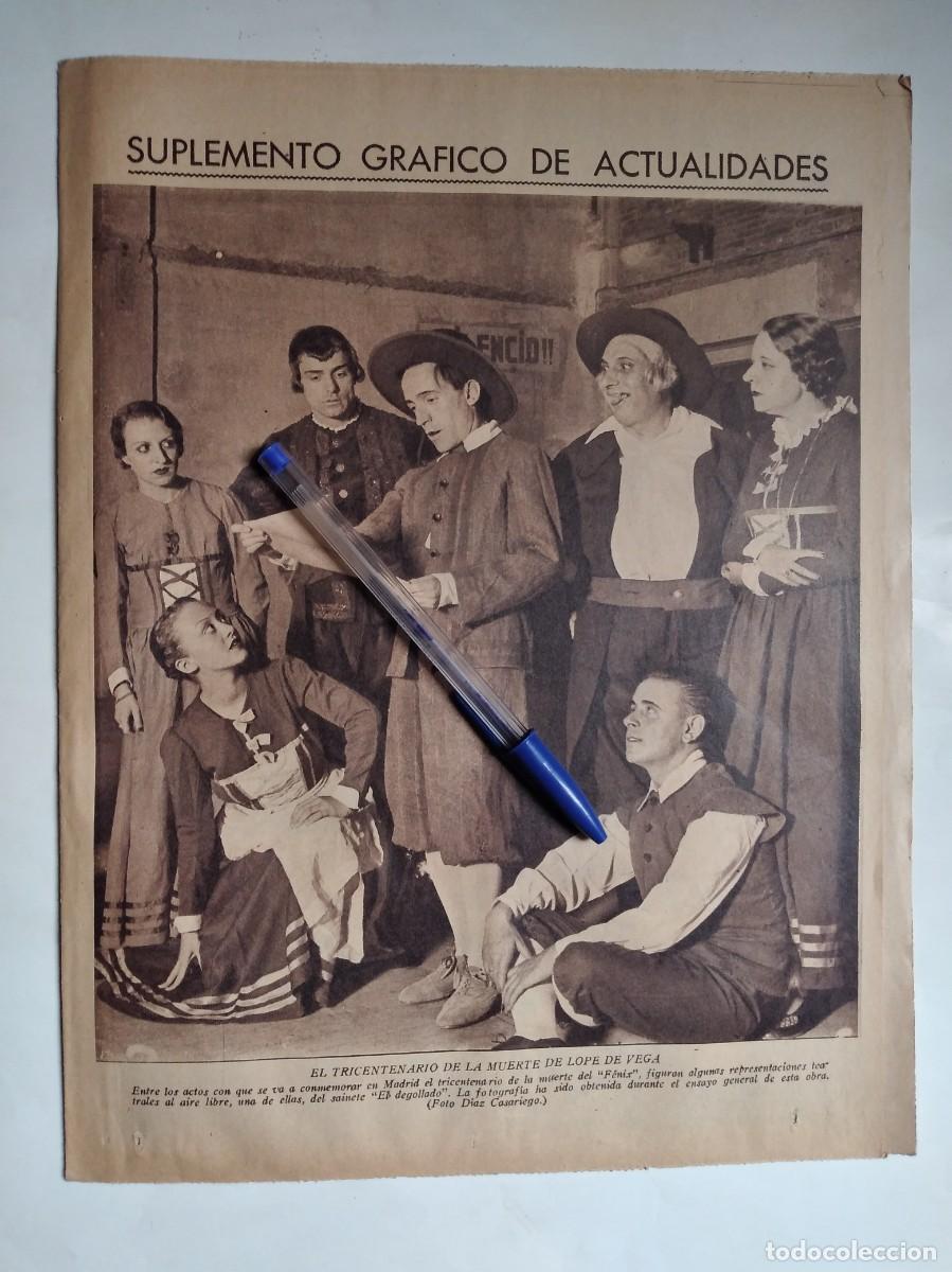 Otros art&iacute;culos de coleccionismo en papel: TEATRO EL DEGOLLADO SAINETE ENSAYO ACTORES TRICENTENARIO MUERTE LOPE DE VEGA HOJA DE PRENSA 1935