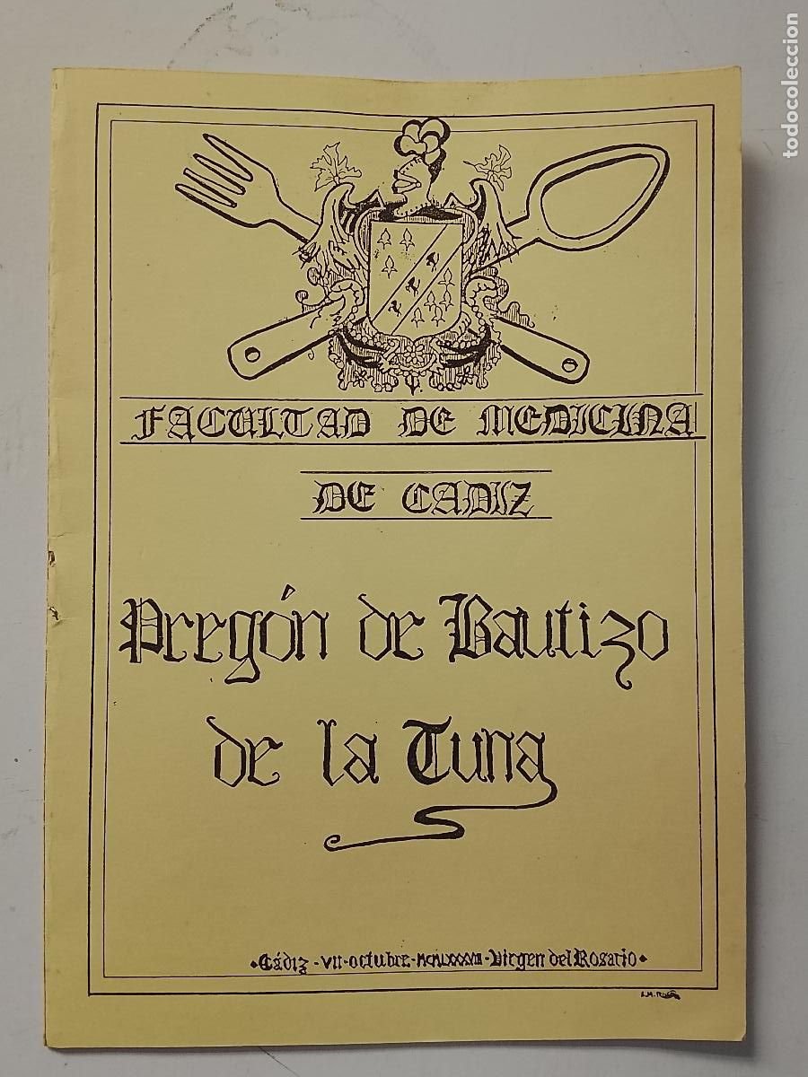 Otros art&iacute;culos de coleccionismo en papel: PREGON DE BAUTOZO DE LA TUNA DE MEDICINA DE CADIZ 1987
