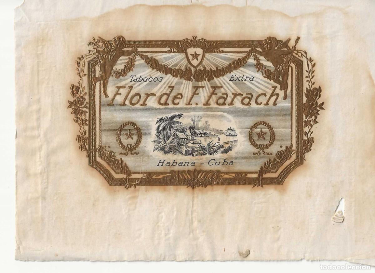 Otros art&iacute;culos de coleccionismo en papel: ANTIGUA HABILITACI&Oacute;N TABACOS FLOR DE F. FARACH &ndash; HABANA CUBA &ndash; RELIEVE DORADO