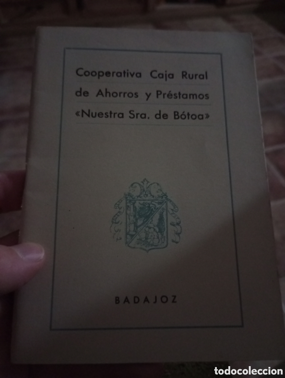 Otros art&iacute;culos de coleccionismo en papel: Cartilla bancaria Cooperativa Caja Rural de Ahorros y pr&eacute;stamos Nuestra Se&ntilde;ora de b&oacute;toa Badajoz