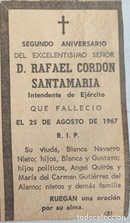 Otros art&iacute;culos de coleccionismo en papel: EXCELENTISIMO, RAFAEL CORDON SANTAMARIA, INTENDENTE DE EJ&Eacute;RCITO 1967, ESQUELA DE PERIODICO