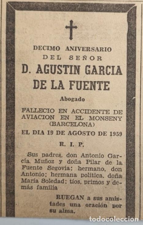 Otros art&iacute;culos de coleccionismo en papel: AGUSTIN GARCIA DE LA FUENTE, ABOGADO, FALLECIO EN ACCIDENTE DE AVIACION EN MONSENY 19 DE AGOSTO 1959