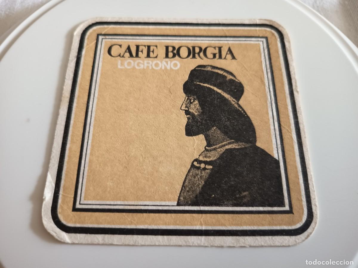 Otros art&iacute;culos de coleccionismo en papel: POSAVASOS CAFETERIA BORGIA-LOGRO&Ntilde;O-LA RIOJA