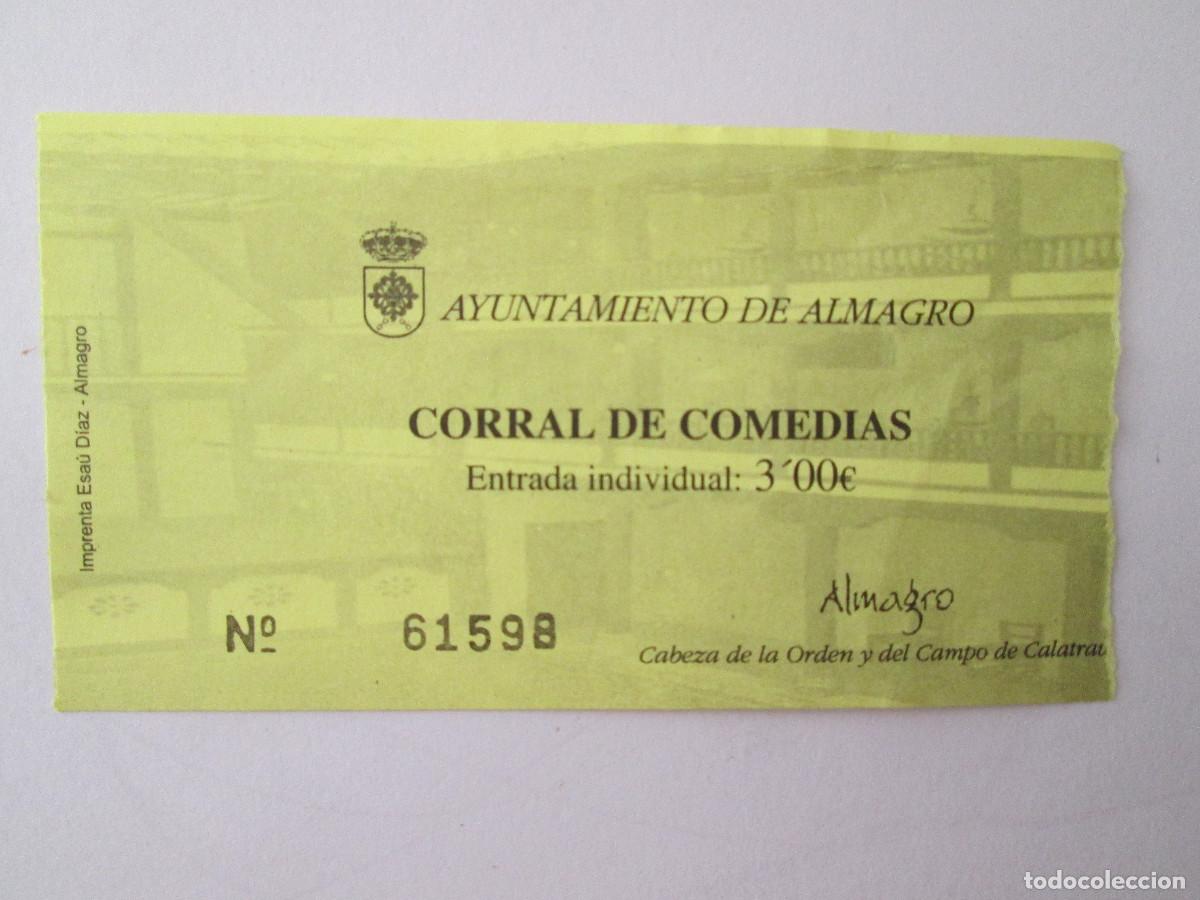 Otros art&iacute;culos de coleccionismo en papel: ENTRADA AL CORRAL DE COMEDIAS - ALMAGRO CIUDAD REAL - MARZO 2013