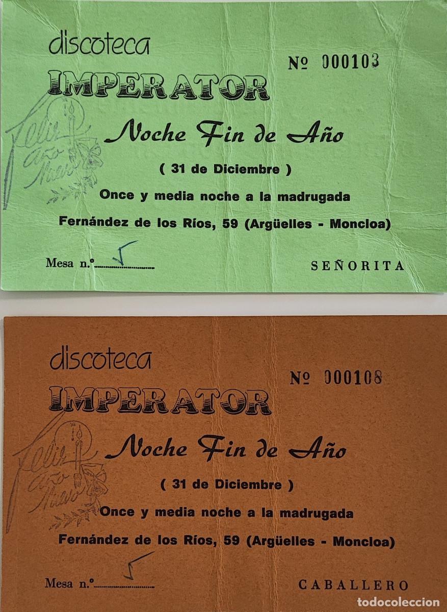 Otros art&iacute;culos de coleccionismo en papel: Entradas discoteca Imperator Fin de A&ntilde;o 1984