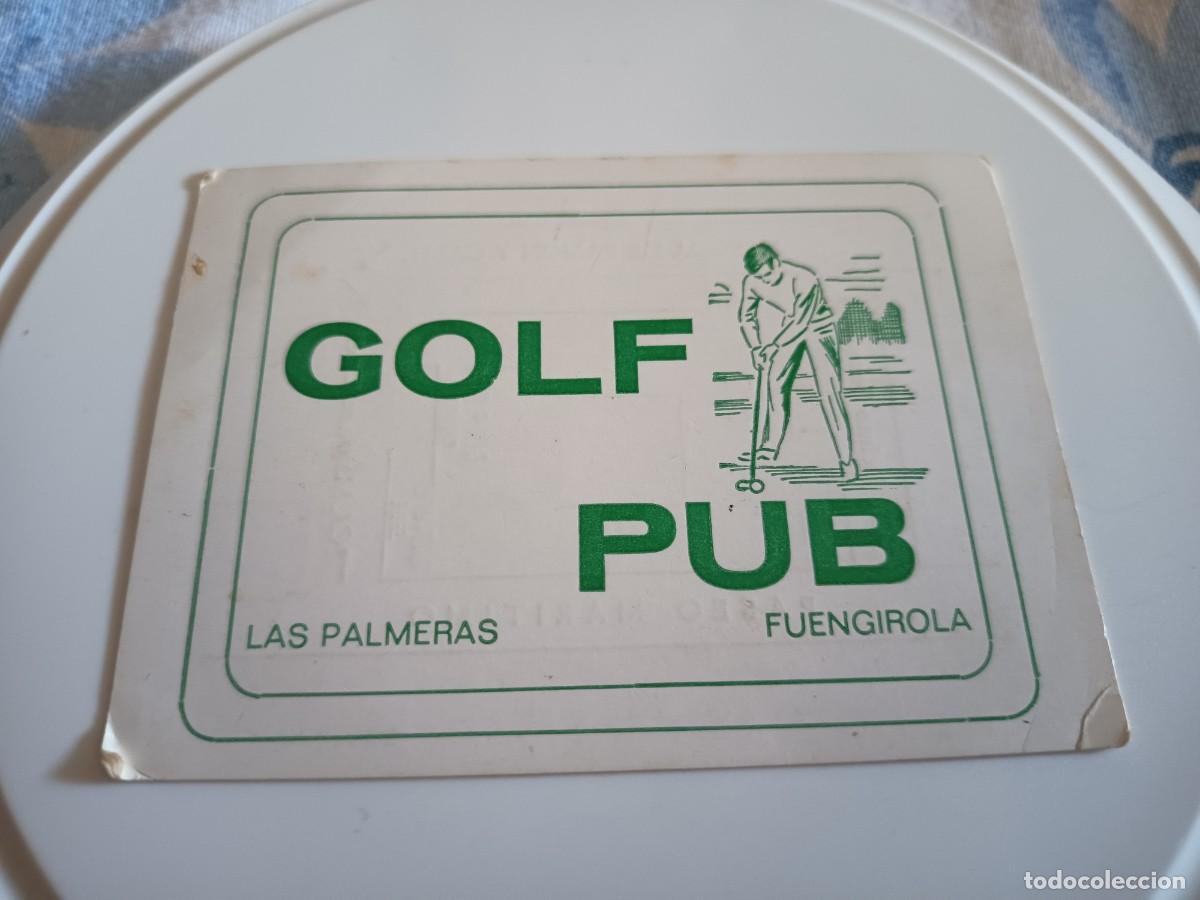 Otros art&iacute;culos de coleccionismo en papel: POSAVASOS PUB GOLF-LAS PALMERAS-FUENGIROLA-MALAGA