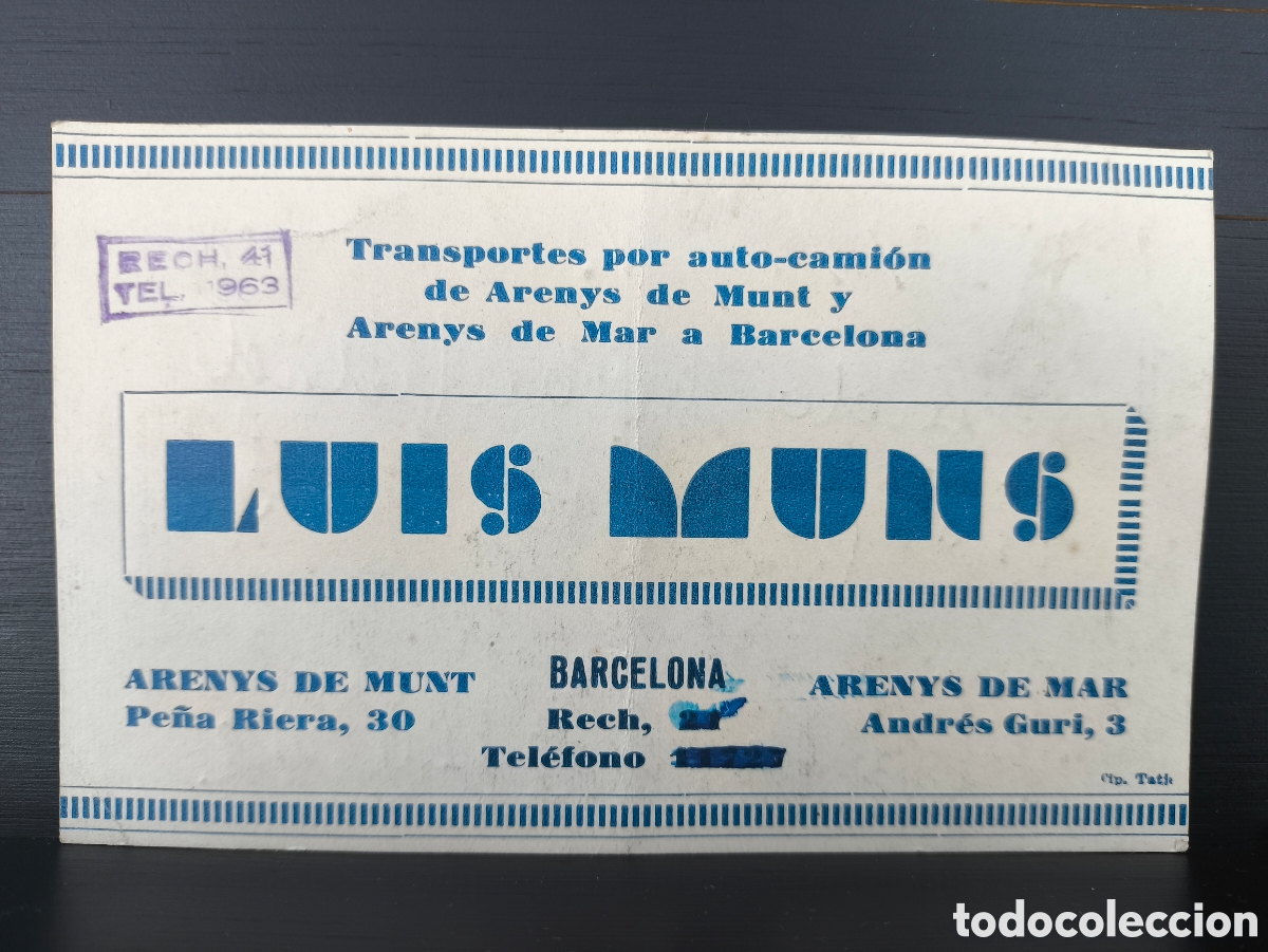 Otros art&iacute;culos de coleccionismo en papel: Antigua tarjeta publicitaria empresa de transporte Luis Muns Reverso Recibo de Pago Barcelona 1942