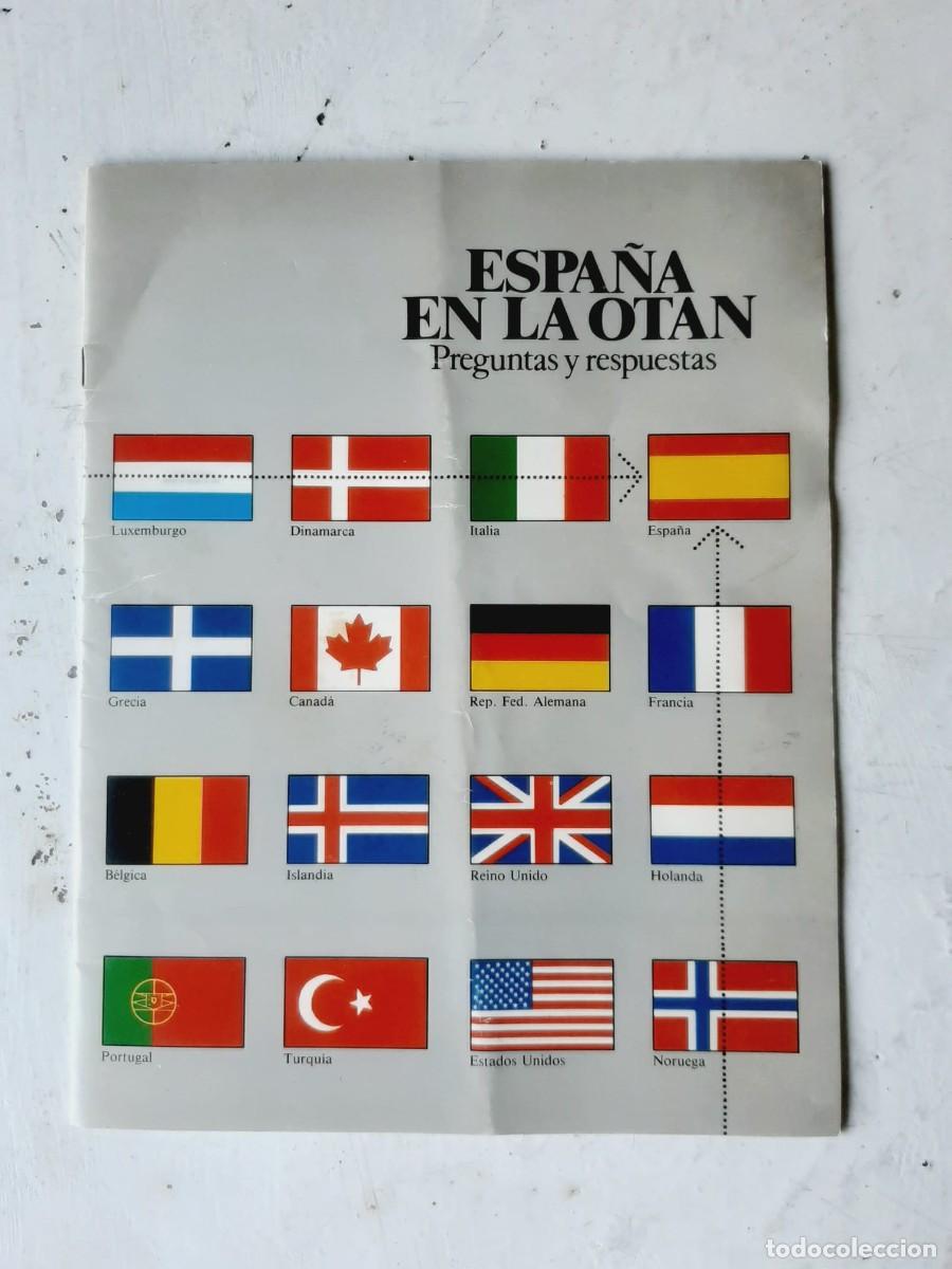 Paper Collecting Others: Espa&ntilde;a en la OTAN Preguntas y respuestas UCD Uni&oacute;n de Centro Democr&aacute;tico 1981