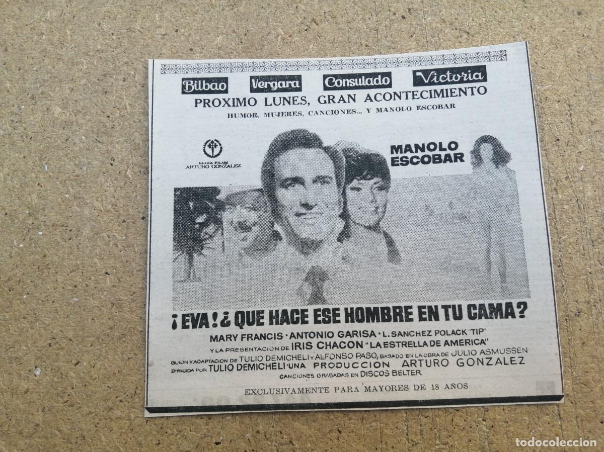 Otros art&iacute;culos de coleccionismo en papel: ANUNCIO CINE. EVA, QUE HACE ESE HOMBRE EN TU CAMA? (MANOLO ESCOBAR)