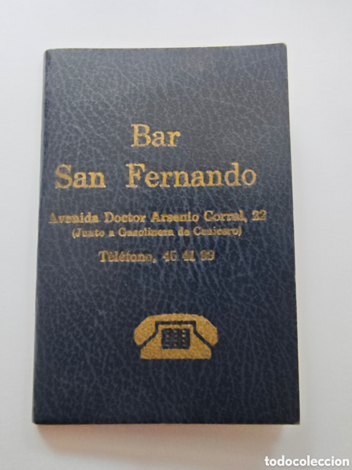 Otros art&iacute;culos de coleccionismo en papel: AGENDA BOLSILLO - TELEFONOS - BAR SAN FERNANDO - CENICERO - TDK14P